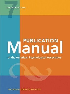 Publication Manual of the American Psychological Association, Seventh Edition